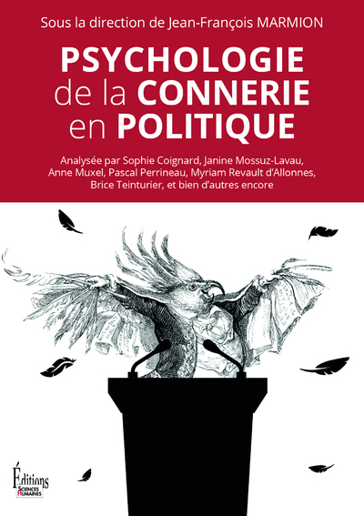 Image de Psychologie de la connerie en politique