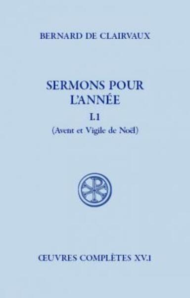 Picture of SC 480 SERMONS POUR L'ANNEE - TOME 1.1 AVENT ET VIGILE DENOEL