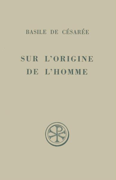 Picture of SC 160 SUR L'ORIGINE DE L'HOMME (HOMELIES X ET XI DE L'HEXAEMERON)