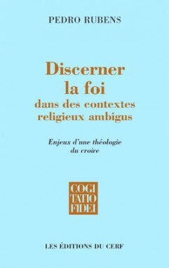 Image de DISCERNER LA FOI DANS DES CONTEXTES RELIGIEUX AMBIGUS