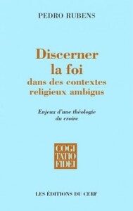 Image de DISCERNER LA FOI DANS DES CONTEXTES RELIGIEUX AMBIGUS