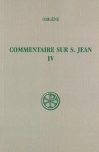 Picture of SC 290 COMMENTAIRE SUR S. JEAN - TOME 4