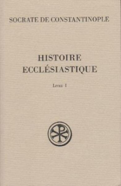 Picture of SC 477 HISTOIRE ECCLESIASTIQUE LIVRE 1