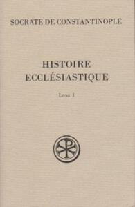 Picture of SC 477 HISTOIRE ECCLESIASTIQUE LIVRE 1