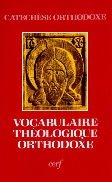 Image de VOCABULAIRE THEOLOGIQUE ORTHODOXE