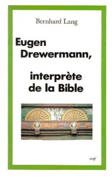 Picture of DREWERMANN, INTERPRÈTE DE LA BIBLE
