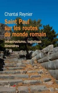 Picture of SAINT PAUL SUR LES ROUTES DU MONDE ROMAIN - INFRASTRUCTURES, LOGISTIQUE ITINERAIRES
