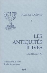 Picture of LES ANTIQUITÉS JUIVES, LIVRES X-XI
