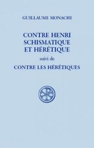 Picture of SC 541 CONTRE HENRI SCHISMATIQUE ET HÉRÉTIQUE