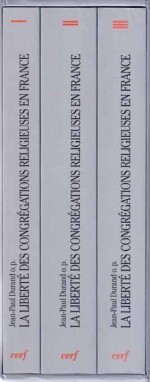 Picture of LA LIBERTE DES CONGREGATIONS RELIGIEUSES EN FRANCE-COFFRET DE TROIS VOLUMES-