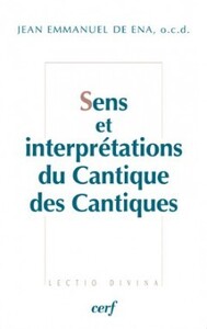 Image de SENS ET INTERPRÉTATIONS DU CANTIQUE DES CANTIQUES