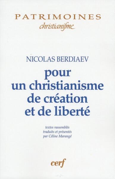 Picture of POUR UN CHRISTIANISME DE CREATION ET DE LIBERTE