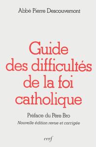 Picture of GUIDE DES DIFFICULTÉS DE LA FOI CATHOLIQUE