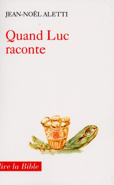 Picture of QUAND LUC RACONTE
