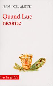 Picture of QUAND LUC RACONTE