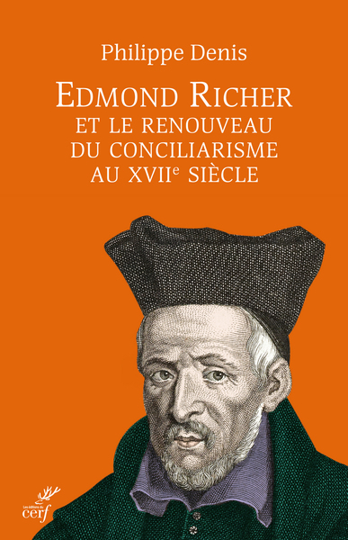 Image de EDMOND RICHER ET LE RENOUVEAU DU CONCILIARISME AUXVIIE SIECLE