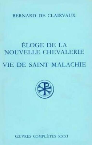 Picture of SC 367 ELOGE DE LA NOUVELLE CHEVALERIE VIE DESAINT MALACHIE