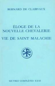 Picture of SC 367 ELOGE DE LA NOUVELLE CHEVALERIE VIE DESAINT MALACHIE