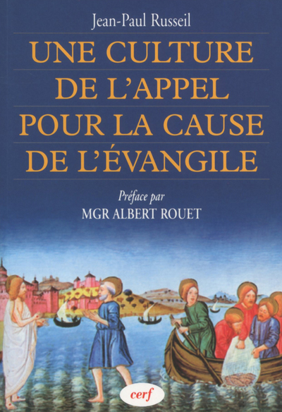 Image de UNE CULTURE DE L'APPEL POUR LA CAUSE DE L'ÉVANGILE
