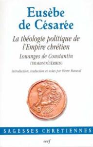 Picture of LA THEOLOGIE POLITIQUE DE L'EMPIRE CHRETIEN