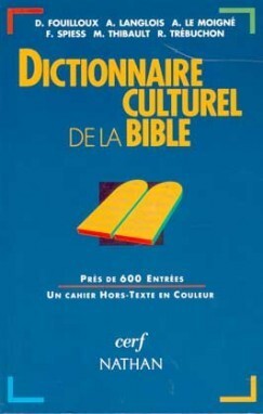 Image de DICTIONNAIRE CULTUREL DE LA BIBLE