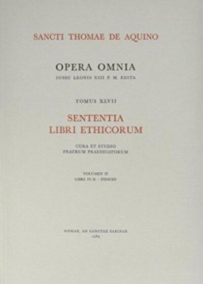 Picture of OPERA OMNIA - TOME 47 SENTENTIA LIBRI ETHICORUM
