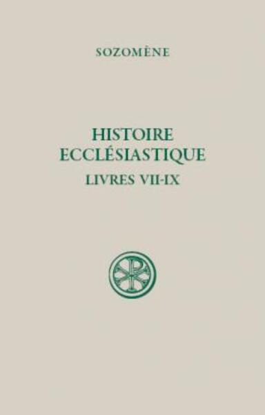Picture of SC 516 HISTOIRE ECCLÉSIASTIQUE, LIVRES VII-IX