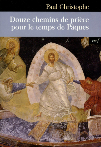 Picture of Douze chemins de prière pour le temps de Pâques