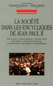 Picture of LA SOCIÉTÉ DANS LES ENCYCLIQUES DE JEAN-PAUL II