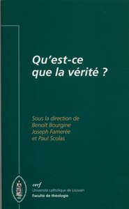 Image de QU'EST-CE QUE LA VÉRITÉ ?