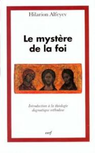 Image de LE MYSTÈRE DE LA FOI