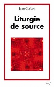 Image de LITURGIE DE SOURCE