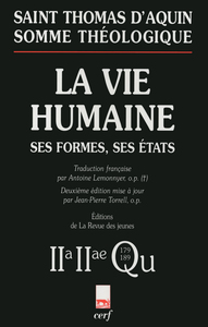 Image de SOMME THÉOLOGIQUE : LA VIE HUMAINE