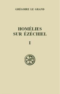 Picture of SC 327 HOMÉLIES SUR ÉZÉCHIEL, I