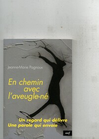 Image de EN CHEMIN AVEC L'AVEUGLE-NÉ