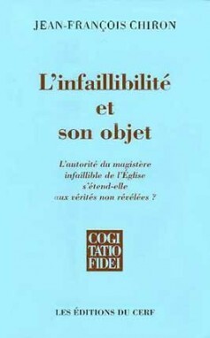 Image de L'INFAILLIBILITÉ ET SON OBJET