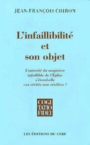 Image de L'INFAILLIBILITÉ ET SON OBJET