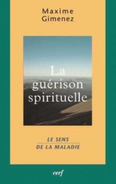 Picture of LA GUERISON SPIRITUELLE - TOME 1