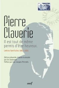 Image de IL EST TOUT DE MEME PERMIS D'ETRE HEUREUX - LETTRES FAMILIALES 1967-1969