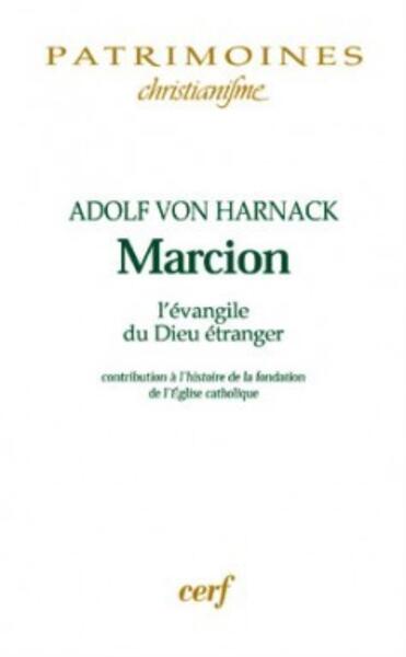 Picture of MARCION. L'ÉVANGILE DU DIEU ÉTRANGER