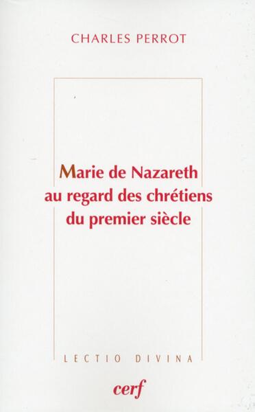 Picture of MARIE DE NAZARETH AU REGARD DES CHRÉTIENS DU PREMIER SIÈCLE