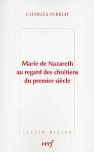 Picture of MARIE DE NAZARETH AU REGARD DES CHRÉTIENS DU PREMIER SIÈCLE