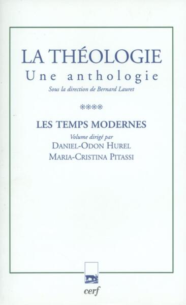Image de LA THÉOLOGIE. UNE ANTHOLOGIE, TOME IV