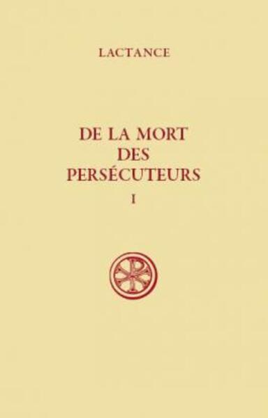 Picture of SC 39.1 DE LA MORT DES PERSECUTEURS - TOME 1