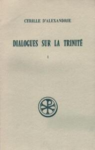 Picture of SC 231 DIALOGUES SUR LA TRINITE - TOME 1