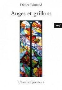 Picture of ANGES ET GRILLONS - CHANTS ET POEMES 1