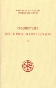 Picture of SC 432 COMMENTAIRE SUR LE PREMIER LIVRE DES ROIS - TOME 3