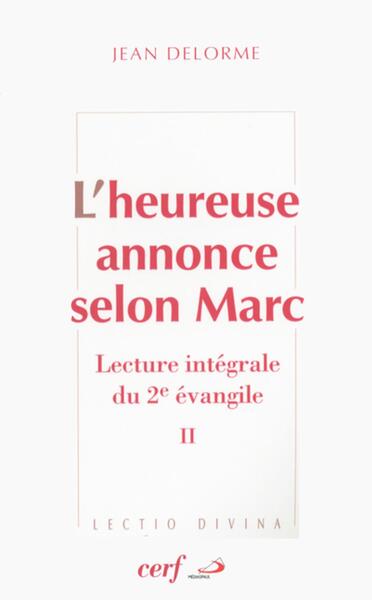 Picture of L'HEUREUSE ANNONCE SELON MARC, II