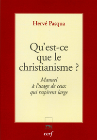 Picture of QU'EST-CE QUE LE CHRISTIANISME ?