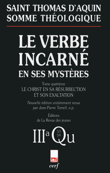 Image de Somme théologique : Le Verbe incarné en ses mystères, IV